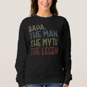 Mannen Bapa Man Myth Legend for Men Grandvaders Trui (Voorkant)