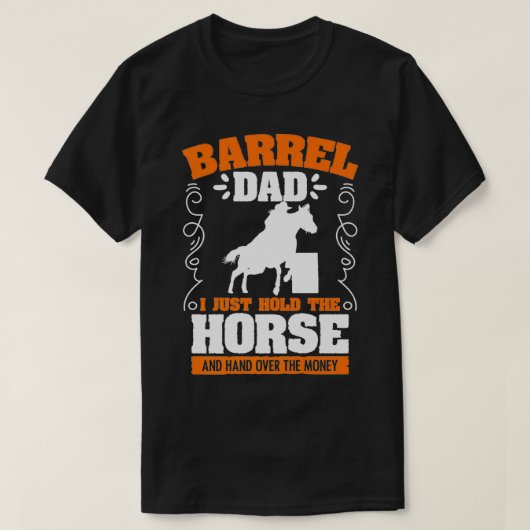 Mannen Barrel Dad Barrel Racing Rodeo Horse Racer  T-shirt (Design voorkant)