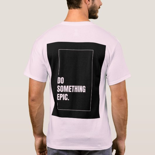 Mannen Basic T-Shirt epigraaf voor een statement (Achterkant)
