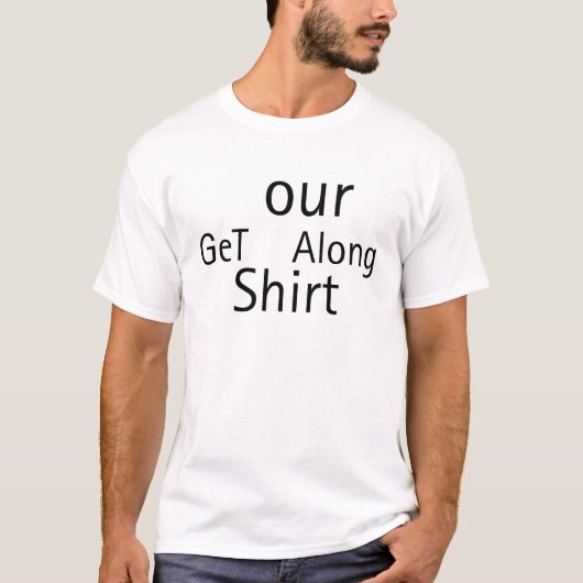 Mannen basist-shirt onze get along shirt (Voorkant)