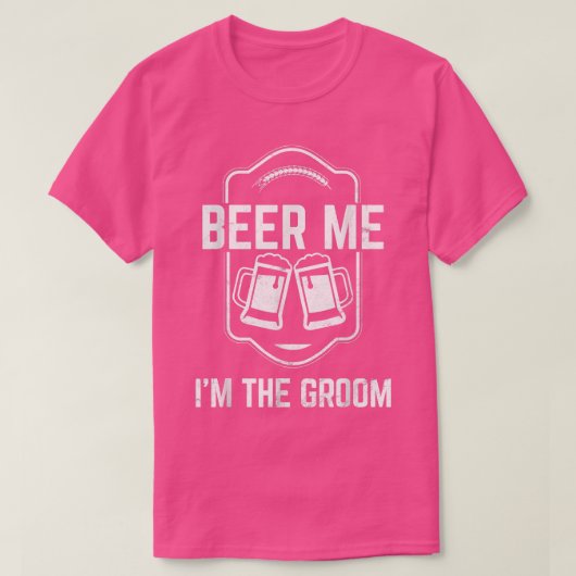 Mannen Beer Me Ik ben de Bruidegom Tshirt voor vri (Design voorkant)