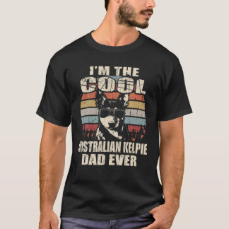 Mannen ben ik de Cool Australian Kelpie Pap Ever V T-shirt