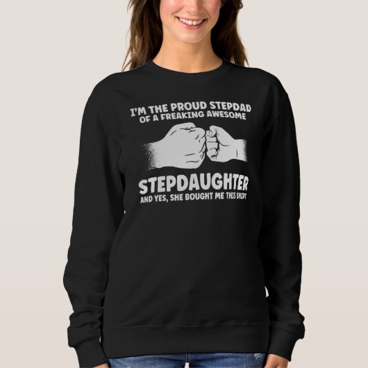 Mannen ben ik de vader van Stepdochter Stepfat. Trui (Voorkant)