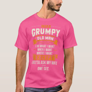 Mannen ben ik een brutaal oud Man dat ik doe wat i T-shirt