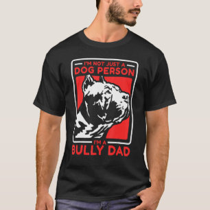 Mannen ben ik een Bully Papa Dog Owner American Bu T-shirt
