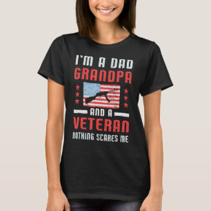 Mannen ben ik een pa-opa en een veteranenvader. t-shirt