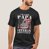 Mannen ben ik een pap en een veteraan.. niets maak t-shirt (Voorkant)