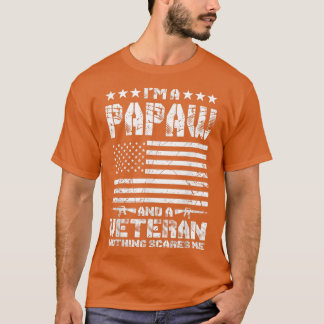 Mannen ben ik een Papaw en een Veteraan... niets m T-shirt