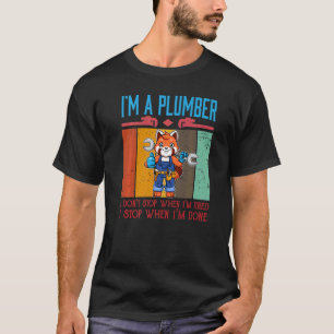 Mannen ben ik een pruimer die ik niet stop als ik  t-shirt