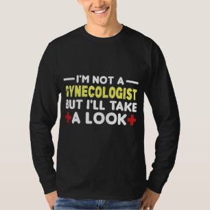 Mannen ben ik geen gynaecoloog, maar ik zal een ki t-shirt
