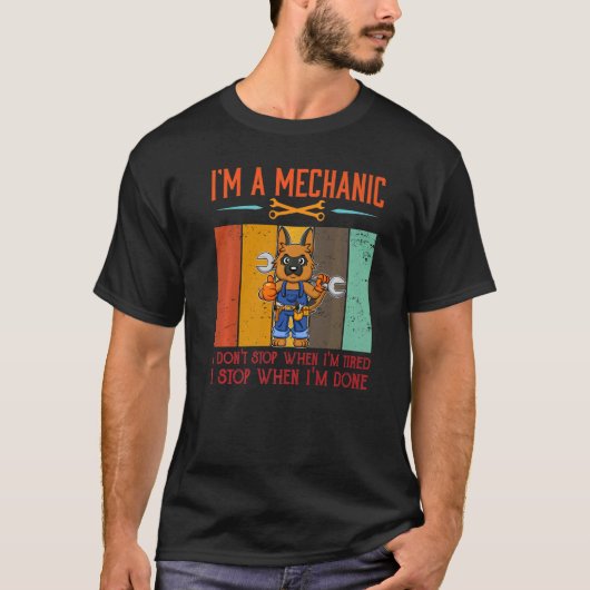 Mannen ben ik mechanisch stoppen als ik klaar ben. t-shirt (Voorkant)