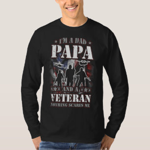 Mannen ben ik pap en veteraan voor papa's vader. t-shirt