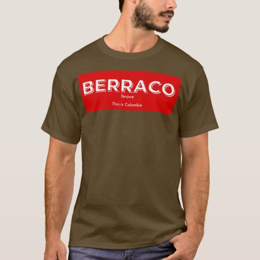 Mannen Berraco betekent Brave T-shirt (Voorkant)