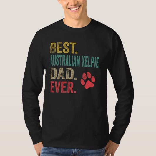 Mannen Best Australian Kelpie Pap ooit Fathe T-shirt (Voorkant)