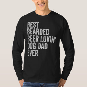 Mannen Best Bearded Beer Lovin Dog Dad T- Pet Owne T-shirt