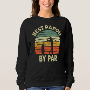 Mannen Best Papou By Par Golf Golfer Golfen Opa Trui