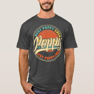 Mannen Best Poppy Ever  Retro Funny Gifts T-shirt