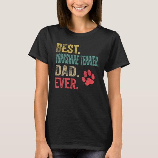 Mannen Best Yorkshire Terrier Dad ooit Fathe T-shirt (Voorkant)