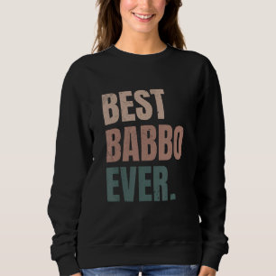 Mannen Beste Babbo Ooit Grappige Italiaanse Vader Trui