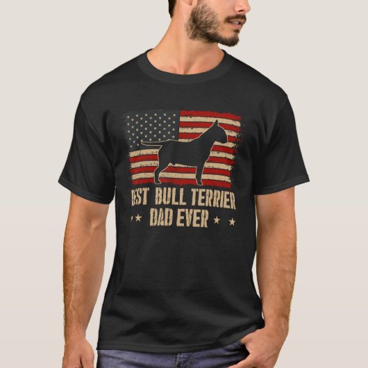 Mannen Beste Bull Terriër Papa Ever Dog Amerikaans T-shirt (Voorkant)