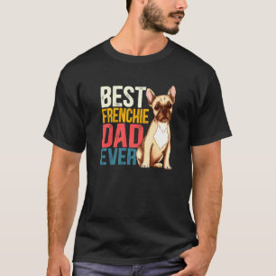 Mannen beste franchie pap ooit Franse Bulldog papa T-shirt
