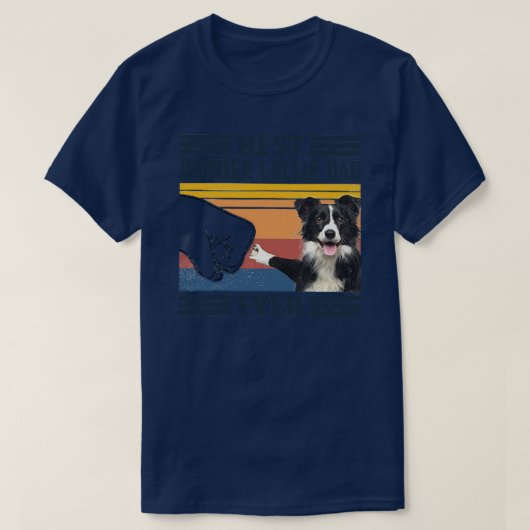 Mannen beste grens Collie Dad ever Funny Dog Lover T-shirt (Design voorkant)