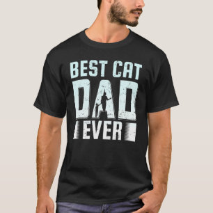 Mannen beste kat vader ooit vader dag citaat Gezeg T-shirt