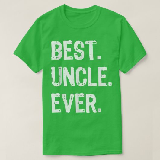 Mannen beste oom ooit Cool Funny Gift Vaderdag T-shirt (Design voorkant)
