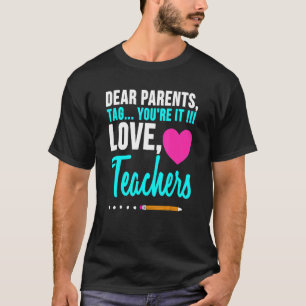 Mannen Beste Ouders Label Je bent het Liefde Leraa T-shirt