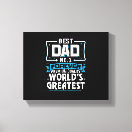 Mannen Beste pap pap 's werelds grootste nr.1 Canvas Afdruk