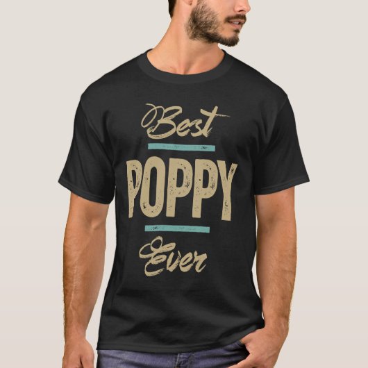 Mannen beste papavery ooit grappige Vaderdag Gift T-shirt (Voorkant)