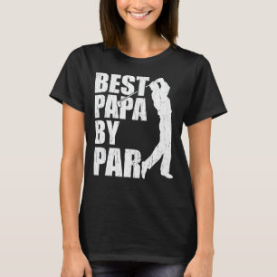 Mannen beste papieren door Par Golf Vaderdag T-shirt