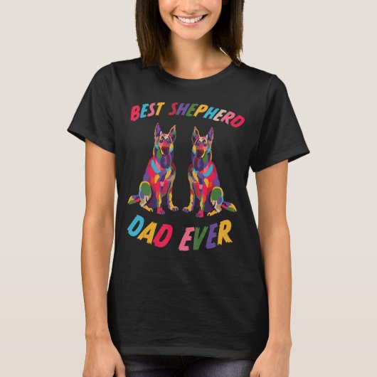 Mannen beste Shepherd Dad Ever Dog Gezegde German T-shirt (Voorkant)