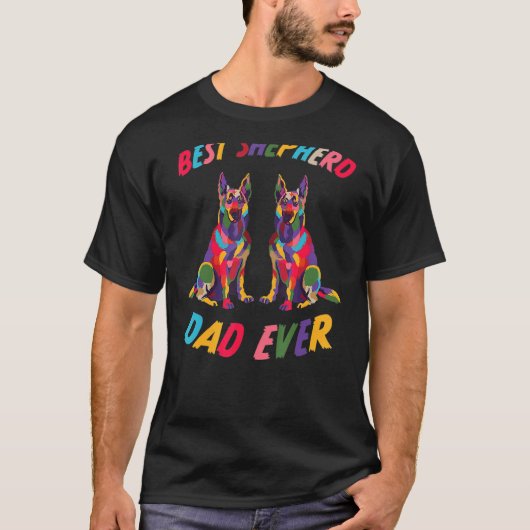 Mannen beste Shepherd Dad Ever Dog Gezegde German  T-shirt (Voorkant)