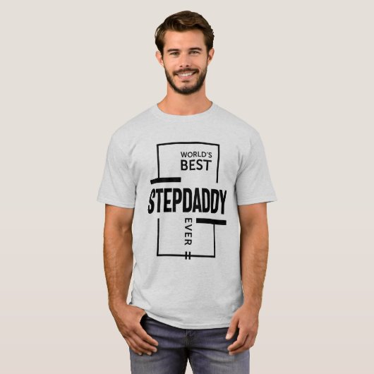 Mannen beste Stepdaddy-aver-cadeautje ter wereld T-shirt (Voorkant volledig)