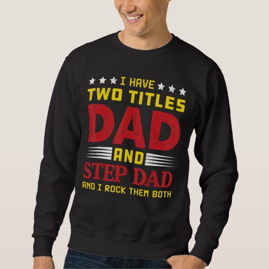Mannen beste vader en stepdad kletsen vaderdag van trui (Voorkant)