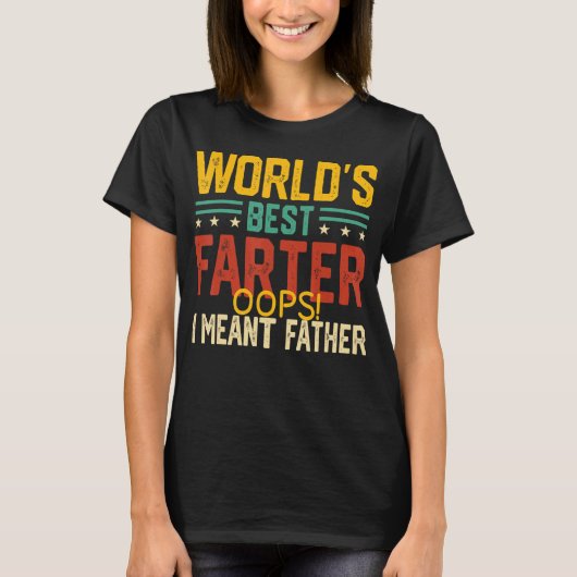 Mannen beste vader ooit oeps ik bedoelde vader' t-shirt (Voorkant)