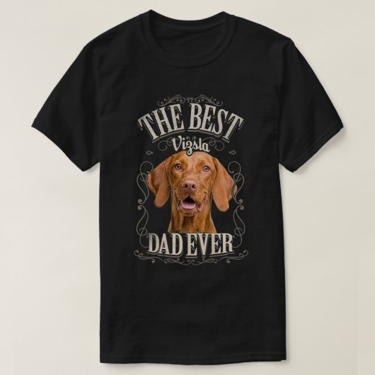 Mannen beste Vizsla pap ooit Funny Dog Lover geeft T-shirt (Design voorkant)