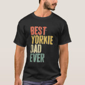 Mannen beste Yorkie vader ooit Hondenliefhebber va T-shirt (Voorkant)