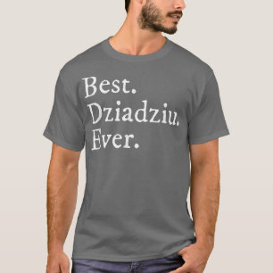 Mannen beste ziadziu ooit in het Pools gift T-shirt