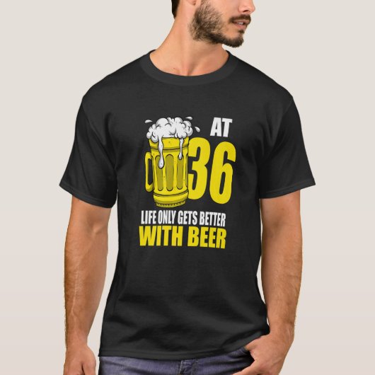 Mannen bier 36 jaar oud Drink bier T-shirt (Voorkant)
