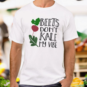 Mannen Bieten maken mijn vibe niet kapot T-shirt