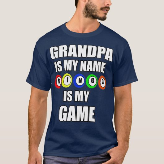 Mannen Bingo Gift voor opa is mijn naam Bingo is T-shirt (Voorkant)