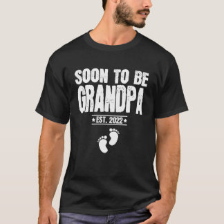 Mannen binnenkort als opa Est 2022 grappige zwange T-shirt