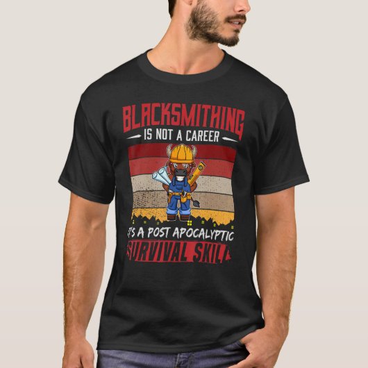 Mannen Blacksmith is geen loopster die het overlev T-shirt (Voorkant)