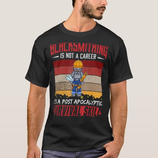 Mannen Blacksmith is geen loopster die het overlev T-shirt (Voorkant)