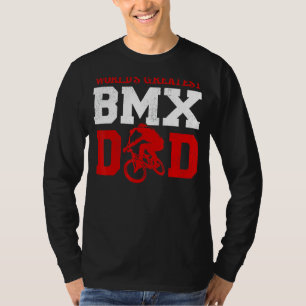 Mannen Bmx Bike Rider World's grootste Bmx Pap Fat T-shirt