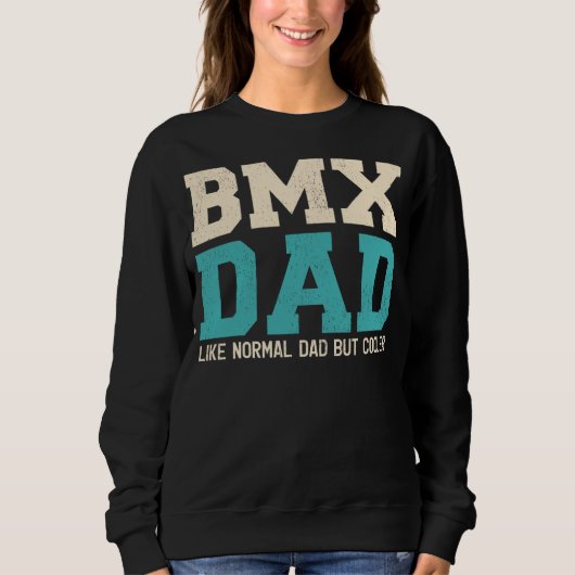 Mannen Bmx-pap als normale vader, maar koeler vade Trui (Voorkant)