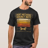 Mannen Boat Mechanic Hourly Rate Funny Mechanical T-shirt (Voorkant)