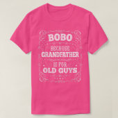 Mannen Bobo Tee Shirt van kleinkinderen Funny Fath (Design voorkant)
